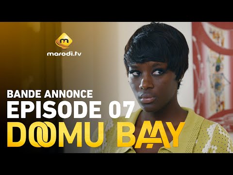 Série Doomu Baay Saison 1 Episode 07 Bande Annonce