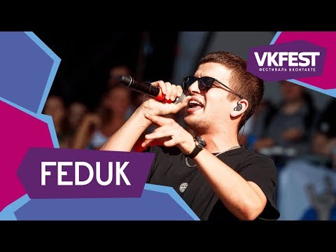 Feduk. Live На Vk Fest 2018
