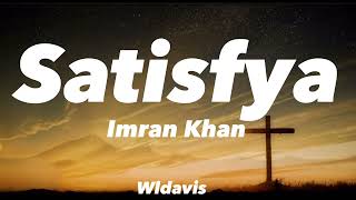 Imran Khan - Satisfya (with lyrics) Resimi