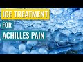 Ice Treatment for Achilles Tendinopathy