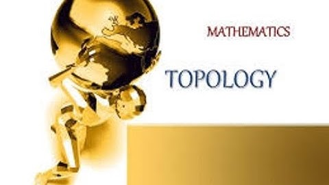Topology I Unit 4