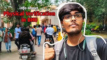 UG Physical Verification in BHU 🤌| Venue and other information| #bhu
