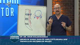 Omuri̇li̇k Kanal Darliği Kabusunuz Olmasin - Op Dr Onur Kulaksizoğlu