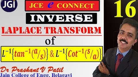 Inverse Laplace Transform of tan^(-1)(a/s) and cot^(-1)(s/a) | Dr Prashant Patil | 18mat31
