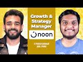 How he cracked Noon as Growth and Strategy Manager ft.Pranav Karmakar (MBA, SPJIMR)