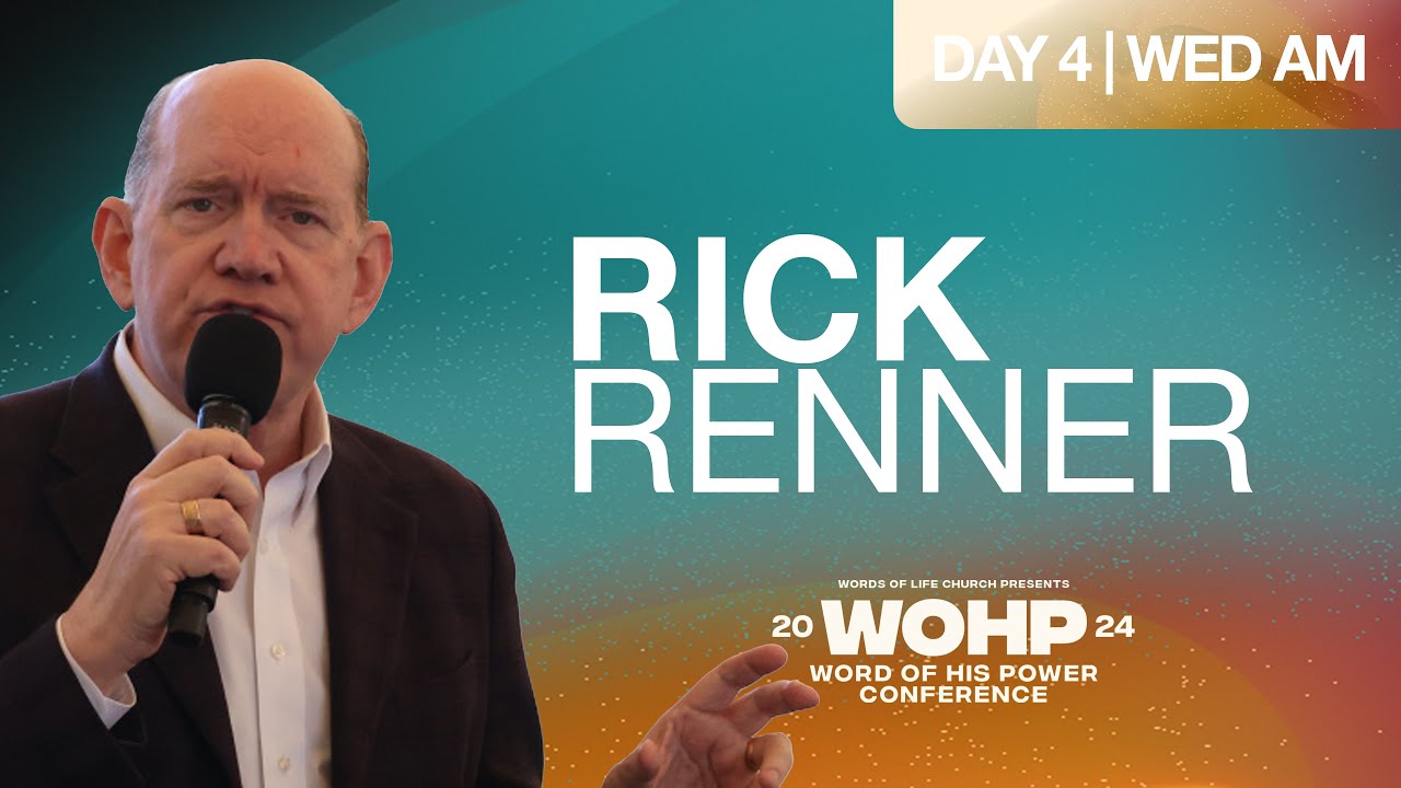 02/28/2024 AM | Word Of His Power 2024 | Rick Renner - YouTube