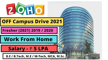 Zoho Off-Campus Drive 2023 |2022 | 2021 | 2020/19 - Selection Process! | Zoho hiring 2021