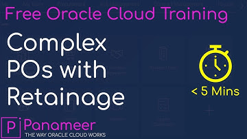 Oracle Cloud Tutorial Ep 0079 | New Feature Walkthrough (21A) Retainage for Complex Purchase Orders