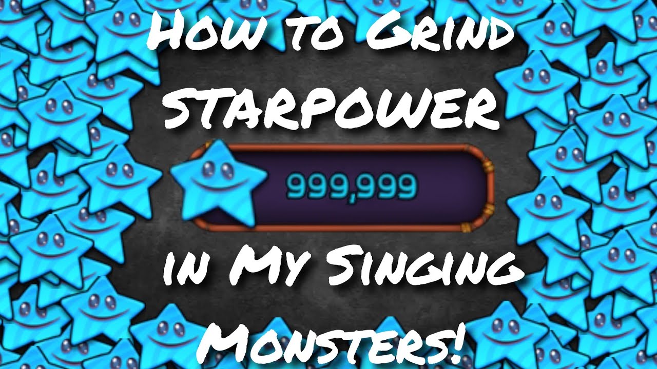 How to Grind STARPOWER in My Singing Monsters! (Episode 8) YouTube