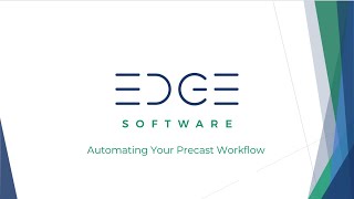 Introducing the EDGE  Suite for Precast