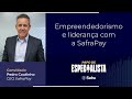 Ceo da safrapay fala sobre empreendedorismo liderana e meios de pagamento papo de especialista 9