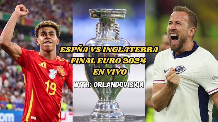 🔴 ESPAÑA VS INGLATERRA EN VIVO 🔴 FINAL EUROCOPA 2024 🏆 | ORLANDO VISION