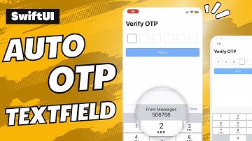 Auto OTP TextField | Compatible for iOS 15 & 16 | Custom TextField | Xcode 14 | SwiftUI Tutorials