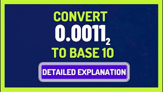 HOW TO CONVERT DECIMAL FRACTION IN BASE 2 TO BASE 10
