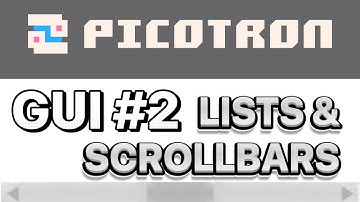 Picotron GUI: Lists and Scrollbars (Part 2)