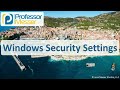 Windows Security Settings - CompTIA A+ 220-1102 - 2.5
