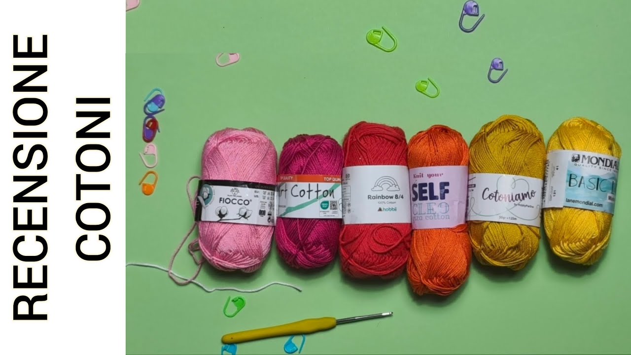 RECENSIONE FILATI IN COTONE: la mia esperienza | Consiglio per Principianti