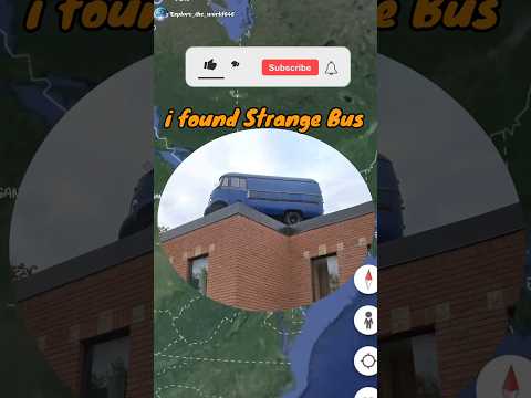i found giant strange bus 🚌 on Google map and google earth in real life #earth #map #viral #bus