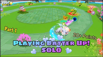 Eggy Party - Playing Batter Up! SOLO {Part 1 Gameplay} (iOS)
