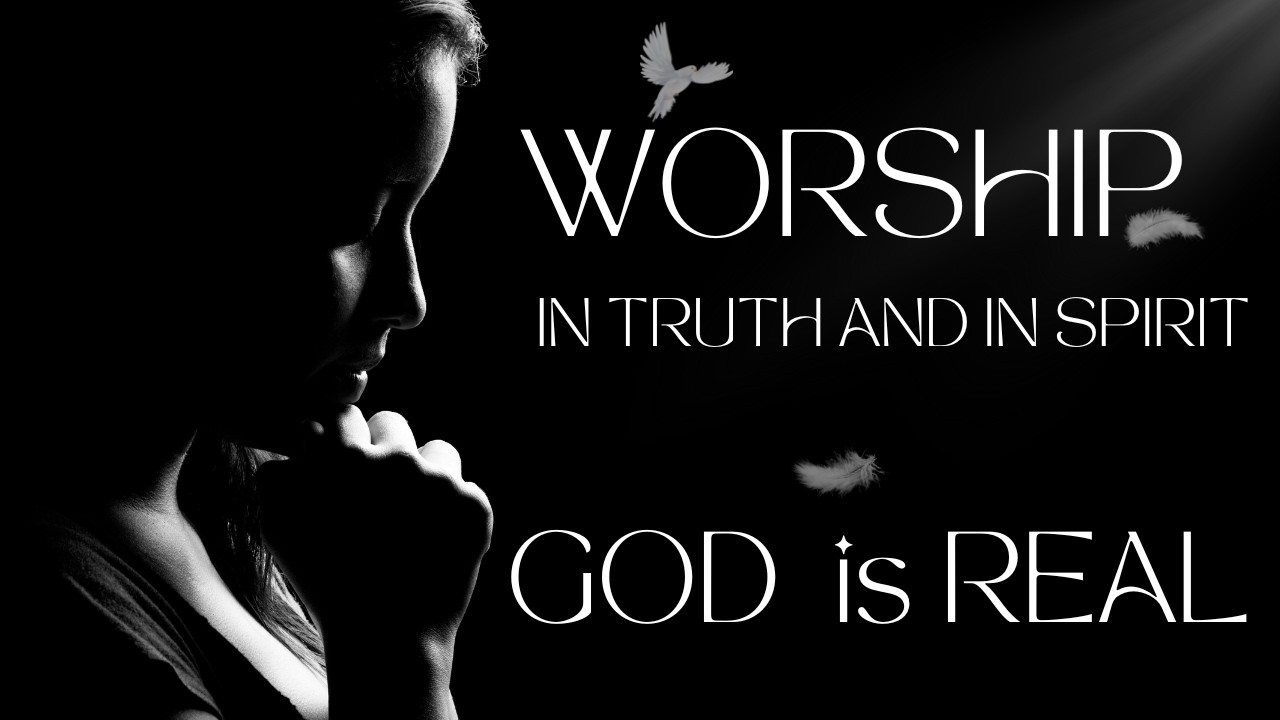 1 HOUR OF WORSHIPING GOD IN TRUTH AND IN SPIRIT