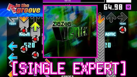 【In The Groove】 VerTex (12) [SINGLE EXPERT] 譜面確認＋Clap
