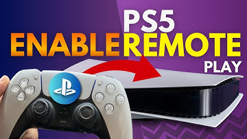 How to Enable PS Remote Play on PS5 - Easy Fix