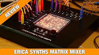 Erica Synths Matrix Mixer - Review