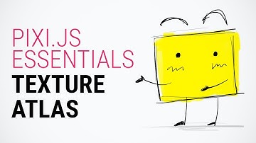 Spritesheets - Pixi.js Tutorial for Absolute Beginners