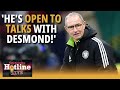‘He’s open to talks with Desmond!’ - Will Martin O’Neill stay on at Celtic? | Hotline Live