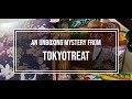 An Unboxing Mystery from TokyoTreat