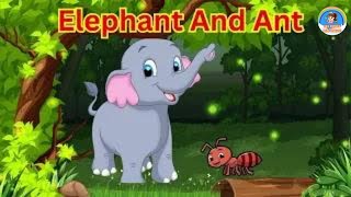 Elephant and Ant Story | English Stories for kids | English Moral Story | Bedtime Story for kids