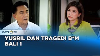Untold Story - Yusril dan Tragedi B*m Bali 1