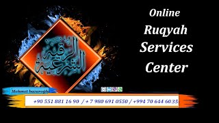 Online Ruqyah ,The Ruqya Services Center Online Ruqya Services , #Online_Ruqya,