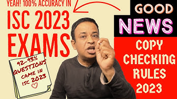 2 GOOD NEWS for ICSE/ISC 2023: One Warning | How Copy Checking will be to ISC/ICSE 2023 Board Exams?