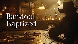 Barstool Baptized - Dust Donβt Pray (Official Lyric Video)