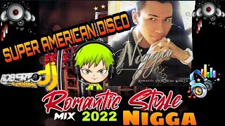 Romantic Style Nigga Mix 2022😔💘🥺💔❤️‍🔥😢#nigga #romanticstyle #flex #djflex  #roma