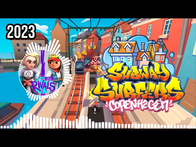 Subway Surfers COPENHAGEN RIVALS 2023 SOUNDTRACK