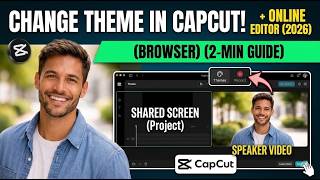 Change Theme in CapCut Online Editor (Browser) (2026) | 2-Min Guide