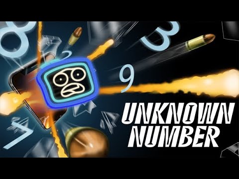 "Unknown Number" - GAMEPLAY TRAILER 2022