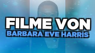 Die besten Barbara Eve Harris Filme