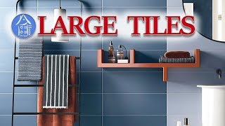 💗 Large Tiles Design – Best Design Ideas for Wall and Floor