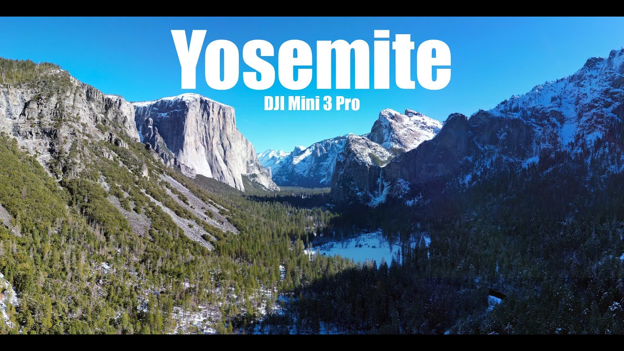 Yosemite Cinematic (DJI Mini 3 Pro)