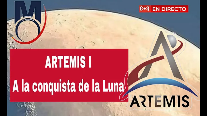 MO107 ARTEMIS I, TODO LISTO PARA LA CONQUISTA DE LA LUNA [DIRECTO]