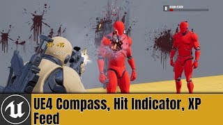 UE4 Compass, Hit Indicator, XP Feed