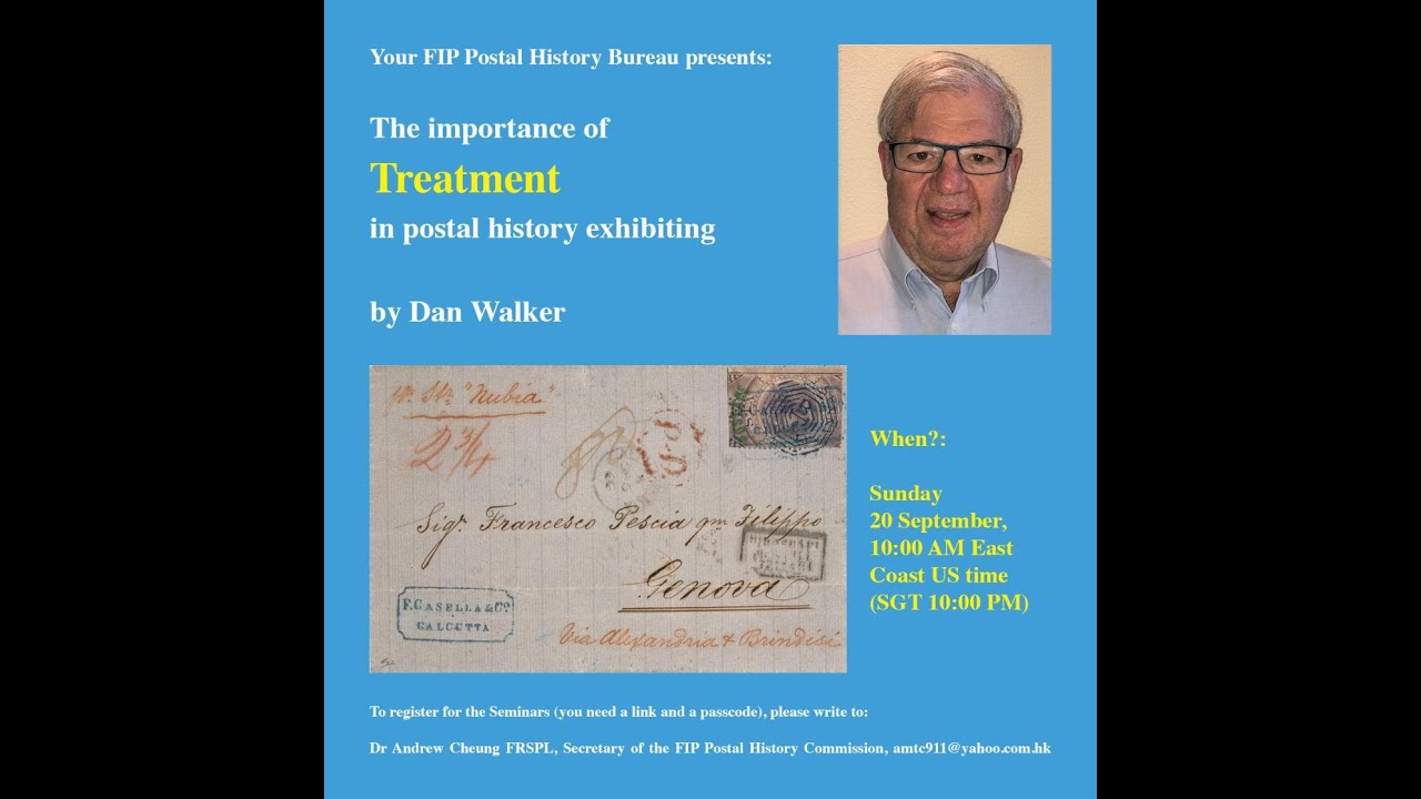 FIP Postal History Webinar on TREATMENT by Dan Walker