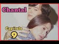 CHANTAL * Capítulo 9 * fotonovela seriada con DANIELA ROMO. #danielaromo #1980