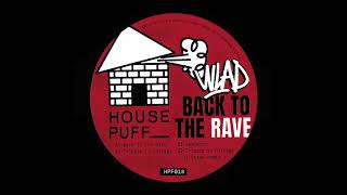 WLAD - Back To The Rave Resimi