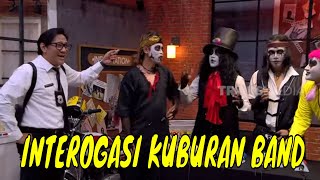 [FULL] NGAKAK PARAH SAAT INTEROGASI JUWITA BAHAR \u0026 KUBURAN BAND | LAPOR PAK! (26/11/21)