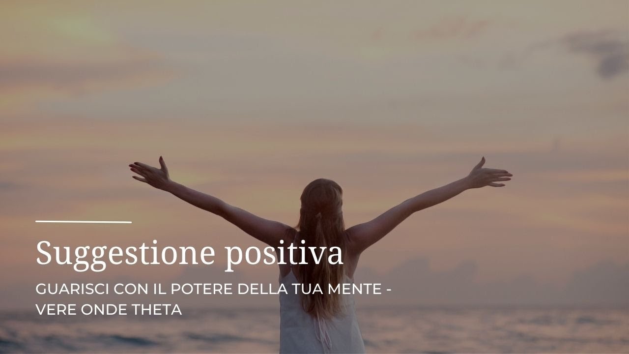 Meditazione guidata 10 minuti - suggestione positiva per la guarigione ...