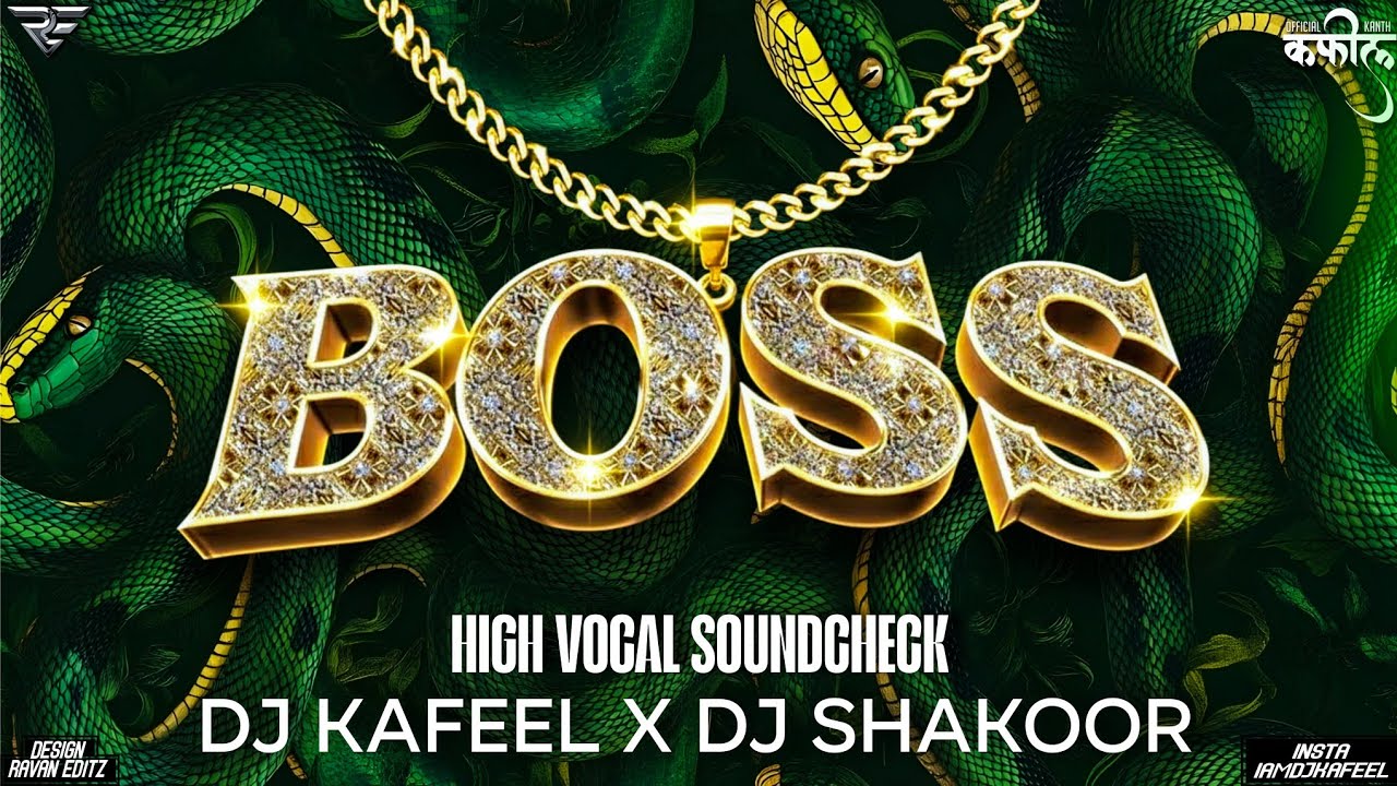 Boss | Akshay Kumar | High Clear Vocal | SoundCheck Bass | Mix | Dj Kafeel Kanth X Dj Shakoor Badaun